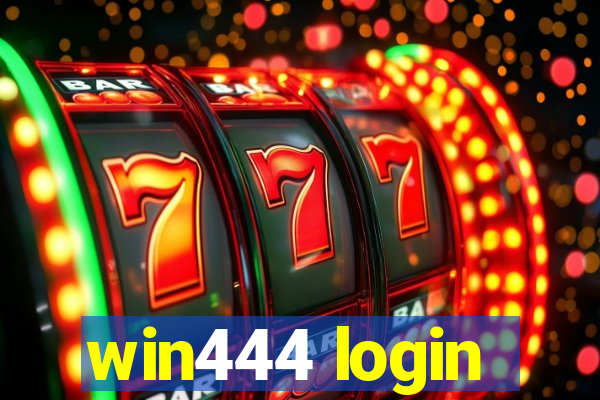 win444 login